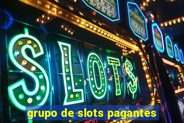 grupo de slots pagantes